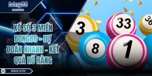 xổ số 3 miền BONG88